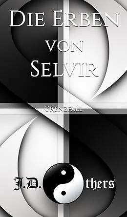 E-Book (epub) Die Erben von Selvir von J. D. Others