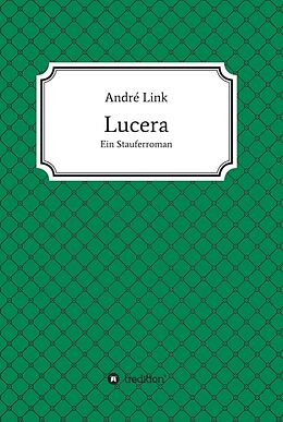 Fester Einband Lucera von André Link