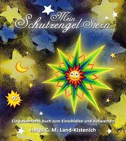 E-Book (epub) Mein Schutzengel-Stern von Helga C. M. Land-Kistenich