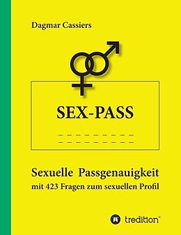 Kartonierter Einband Sex-Pass von Dagmar Cassiers