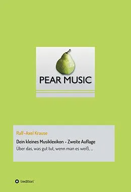 E-Book (epub) Dein kleines Musiklexikon - Zweite Auflage von Ralf-Axel Krause