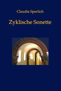 E-Book (epub) Zyklische Sonette von Claudia Sperlich