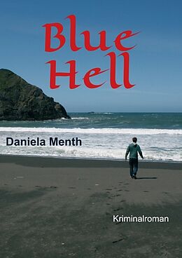 Kartonierter Einband Blue Hell von Daniela Menth