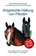 E-Book (epub) Artgerechte Haltung von Pferden von Maximilian Pick, Jutta Pick, Antje Rahn