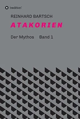 E-Book (epub) A T A K O R I E N von Reinhard Bartsch