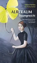 E-Book (epub) Albtraum Traumgewicht von Sabine Henkes, Andrea Richter