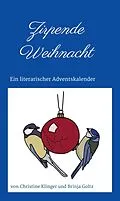 E-Book (epub) Zirpende Weihnacht von Christine Klinger, Brinja Goltz