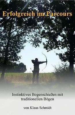 E-Book (epub) Erfolgreich im Parcours von Klaus Schmidt