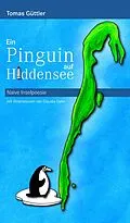 E-Book (epub) Ein Pinguin auf Hiddensee von Tomas Güttler