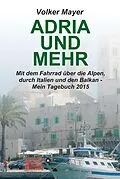 E-Book (epub) Adria und mehr von Volker Mayer