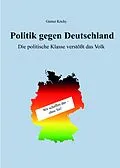 E-Book (epub) Politik gegen Deutschland von Günter Köchy