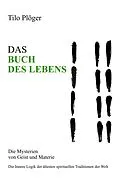 E-Book (epub) DAS BUCH DES LEBENS von Tilo Plöger
