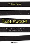 E-Book (epub) Time Fucked von Tobias Renk