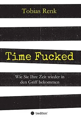E-Book (epub) Time Fucked von Tobias Renk