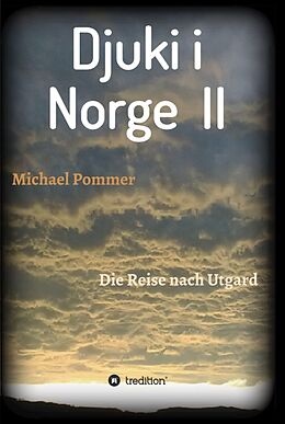 Fester Einband Djuki i Norge II von Michael Pommer
