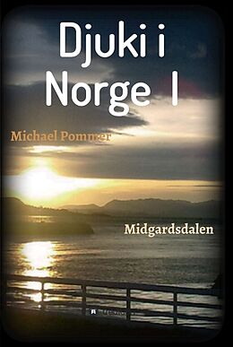 Fester Einband Djuki i Norge I von Michael Pommer