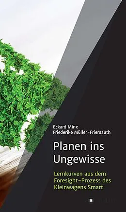 E-Book (epub) Planen ins Ungewisse von Eckard Minx, Friederike Müller-Friemauth