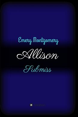 Fester Einband Allison von Emery Montgomery