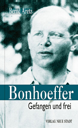 Fester Einband Bonhoeffer von Bernd Aretz