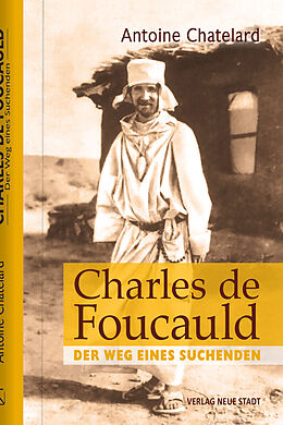Fester Einband Charles de Foucauld von Antoine Chatelard