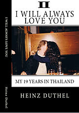 eBook (epub) True Thai Love Stories - II de Heinz Duthel