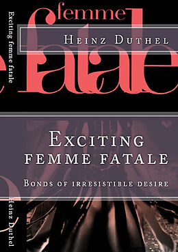 eBook (epub) 'Les Femme fatales'. de Heinz Duthel