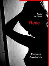 E-Book (epub) Rene von Andre Le Bierre