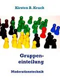 E-Book (epub) Gruppeneinteilung von Kirsten B. Kruck