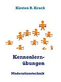 E-Book (epub) Kennenlernübungen von Kirsten B. Kruck