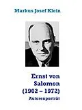 E-Book (epub) Ernst von Salomon (1902 - 1972) von Markus Josef Klein