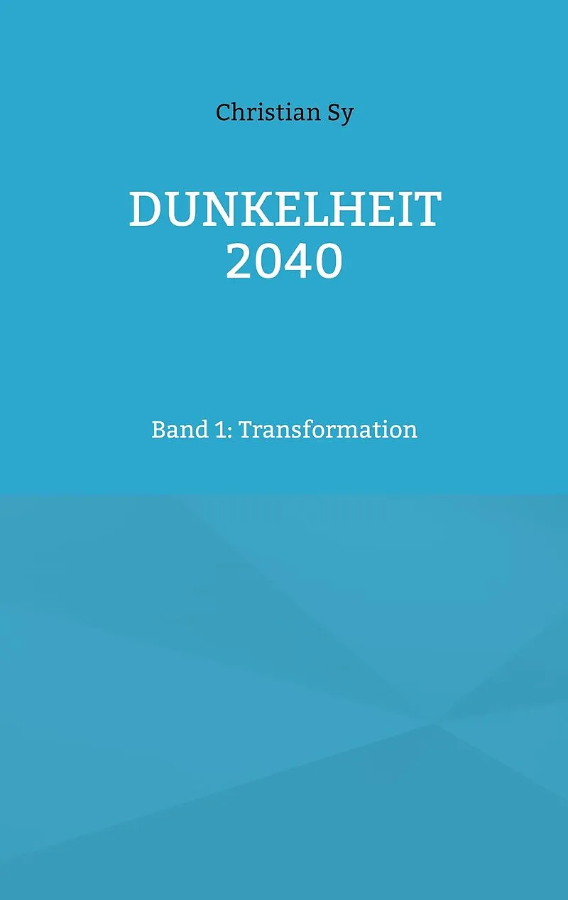 Dunkelheit 2040