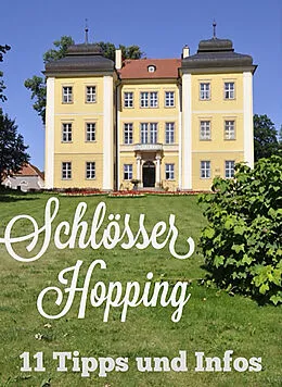 E-Book (epub) Schlösser-Hopping von Volker Busse