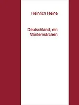 E-Book (epub) Deutschland, ein Wintermärchen von Heinrich Heine