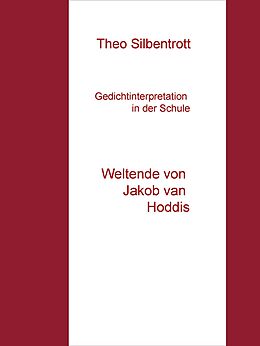 E-Book (epub) Gedichtinterpretation in der Schule von Theo Silbentrott