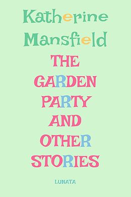 eBook (epub) The Garden Party de Katherine Mansfield