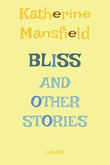 E-Book (epub) Bliss von Katherine Mansfield