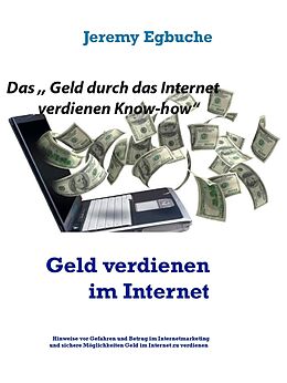 E-Book (epub) Geld verdienen im Internet von Jeremy Egbuche