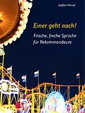 E-Book (epub) Frische, freche Sprüche für Rekommandeure von Steffen Persiel