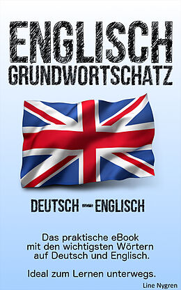 E-Book (epub) Grundwortschatz Deutsch - Englisch von Line Nygren
