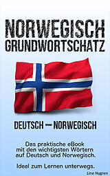 E-Book (epub) Grundwortschatz Deutsch - Norwegisch von Line Nygren