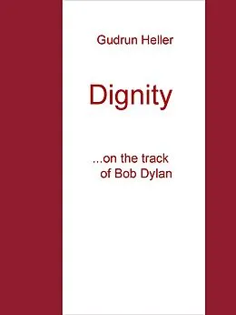 E-Book (epub) Dignity von Gudrun Heller