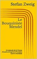 E-Book (epub) Le Bouquiniste Mendel von Stefan Zweig