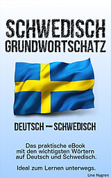 E-Book (epub) Grundwortschatz Deutsch - Schwedisch von Line Nygren