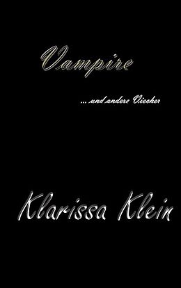 Kartonierter Einband Vampire von Klarissa Klein
