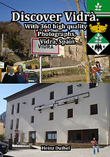 E-Book (epub) Discover Vidrà comarca of Osona in Catalonia, Spain von Heinz Duthel
