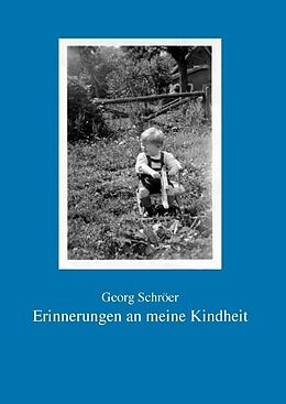 Fester Einband Erinnerungen an meine Kindheit von Georg Schröer