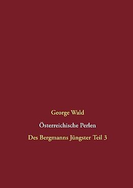 Fester Einband Österreichische Perlen von George Wald