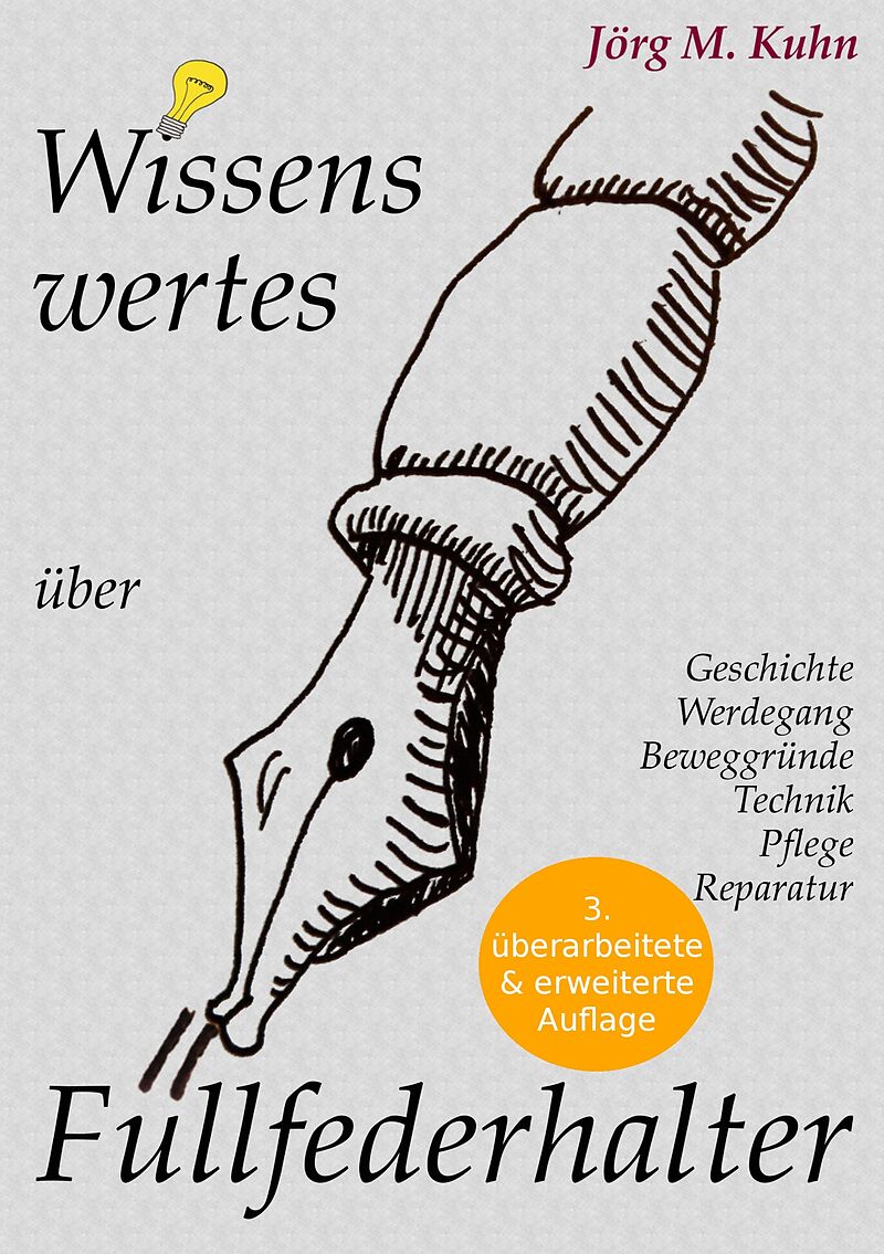 Wissenswertes über Füllfederhalter