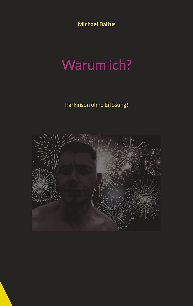 Warum ich?