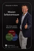 E-Book (epub) Mission Selbstvertrauen von Alexander H. J. Mühle
